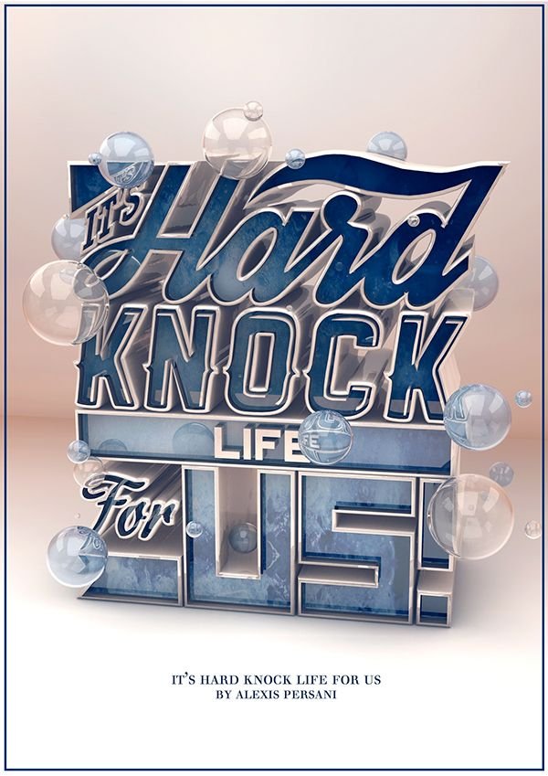 Hard knock life 3D typography